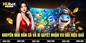 Khuyến Mãi Bắn Cá Và Bí Quyết Nhận Ưu Đãi Hiệu Quả