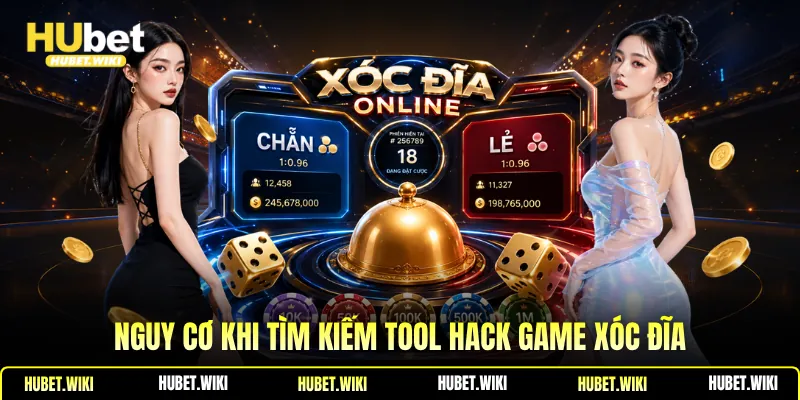 Nguy cơ khi tìm kiếm tool hack game xóc đĩa
