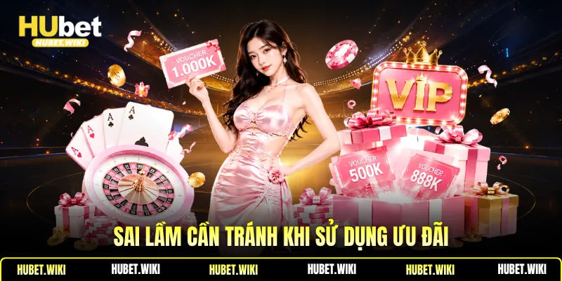 Khuyến Mãi Nổ Hũ - Lợi Ích, Cách Tận Dụng Hiệu Quả Sai lầm cần tránh khi sử dụng ưu đãi