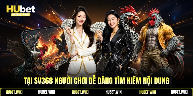 Đá Gà SV368 - Điểm Giải Trí Miễn Phí, Chất Lượng Cao 2026 Tại SV368 người chơi dễ dàng tìm kiếm nội dung