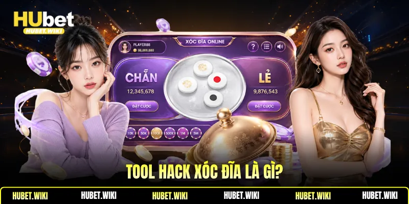 Tool hack xóc đĩa là gì?